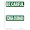 Signmission OSHA BE CAREFUL Sign, Be Careful Bilingual, 14in X 10in Decal, 10" W, 14" L, Landscape OS-BC-D-1014-L-10007 - alternate 1